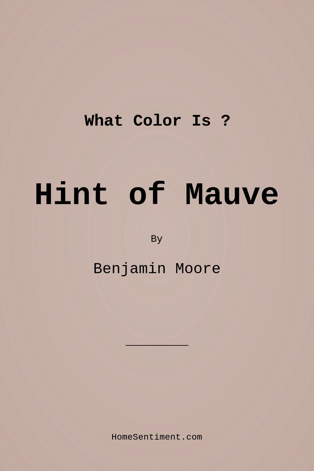 Hint of Mauve 2097-50 by Benjamin Moore
