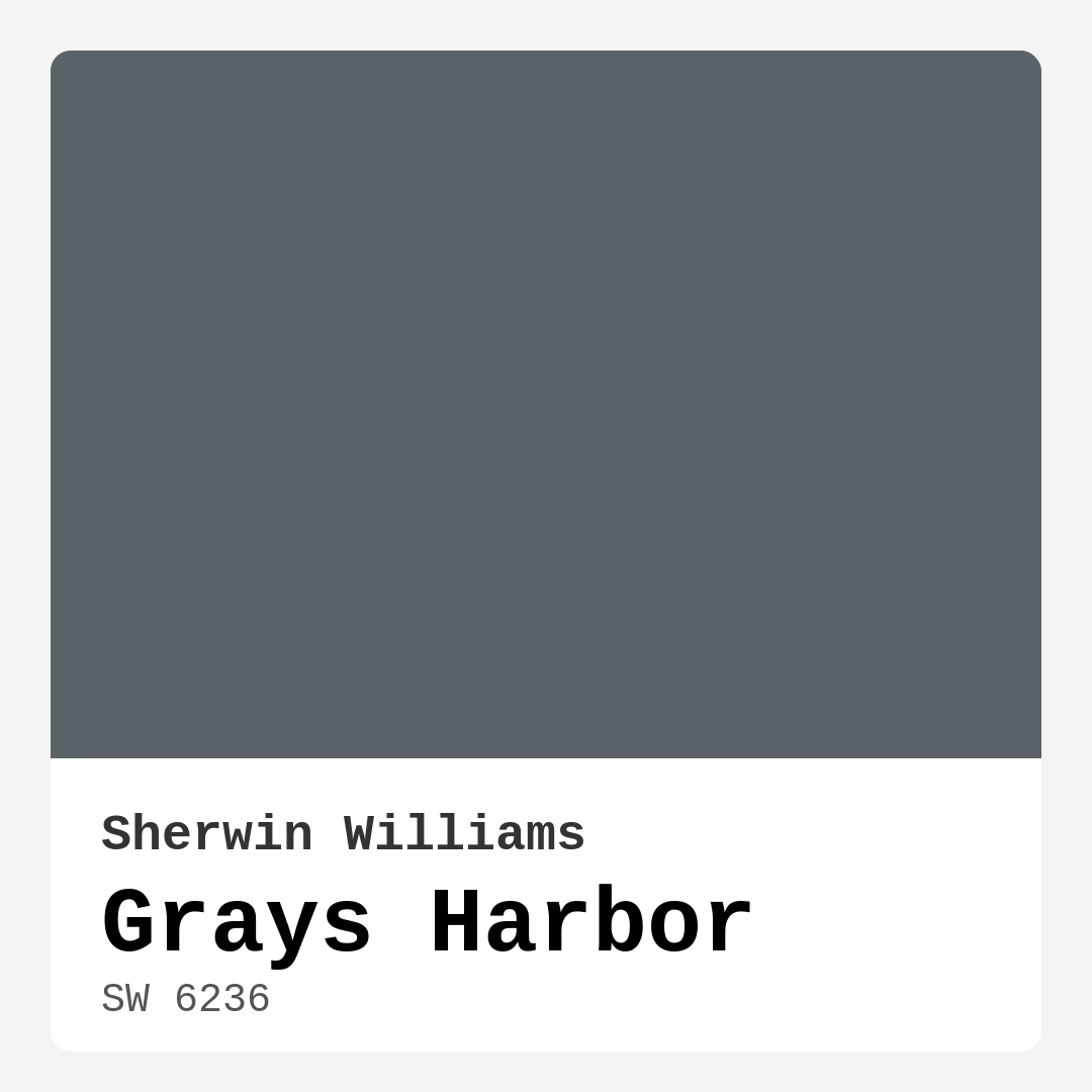 Grays Harbor SW 6236 by Sherwin Williams