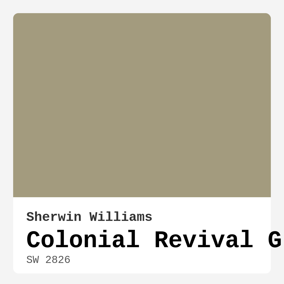 Colonial Revival Green Stone SW 2826 by Sherwin Williams