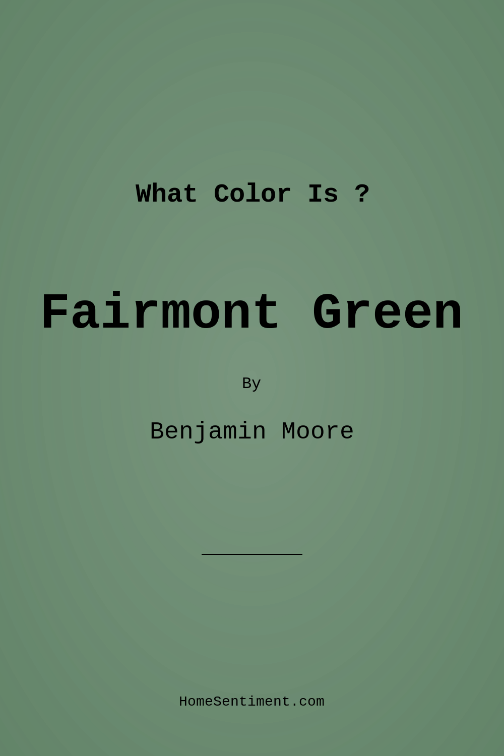 Fairmont Green HC-127 by Benjamin Moore
