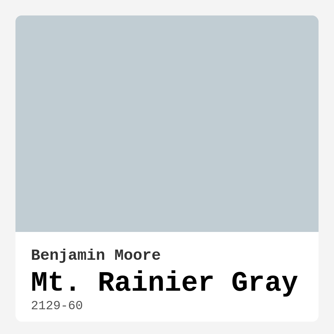 Benjamin Moore Mt. Rainier Gray 2129-60 Real Images