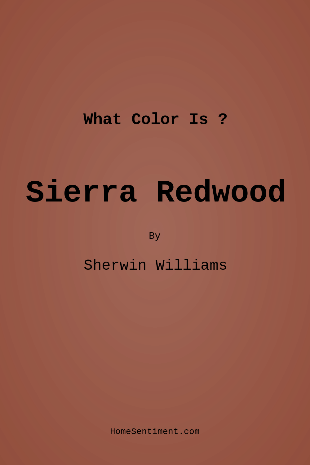 Sierra Redwood SW 7598 by Sherwin Williams