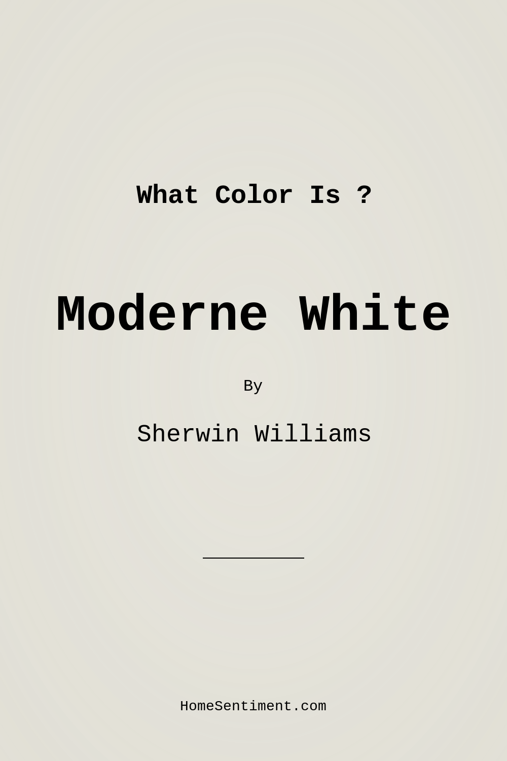 Moderne White SW 6168 by Sherwin Williams