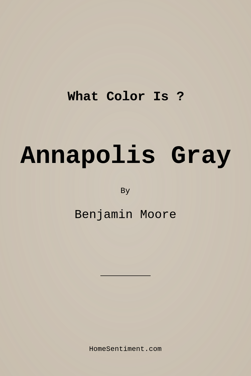 Annapolis Gray HC-176 by Benjamin Moore