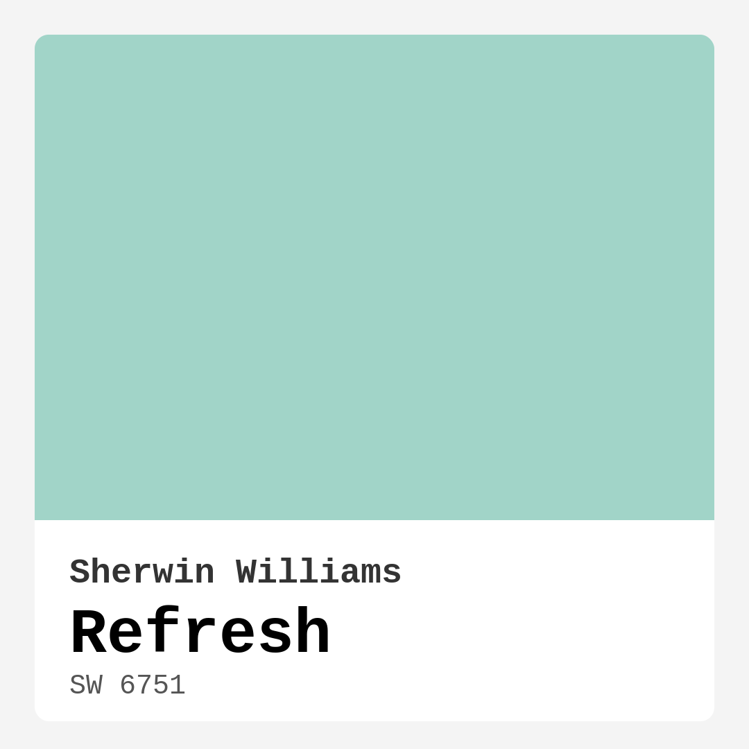 Refresh SW 6751 by Sherwin Williams