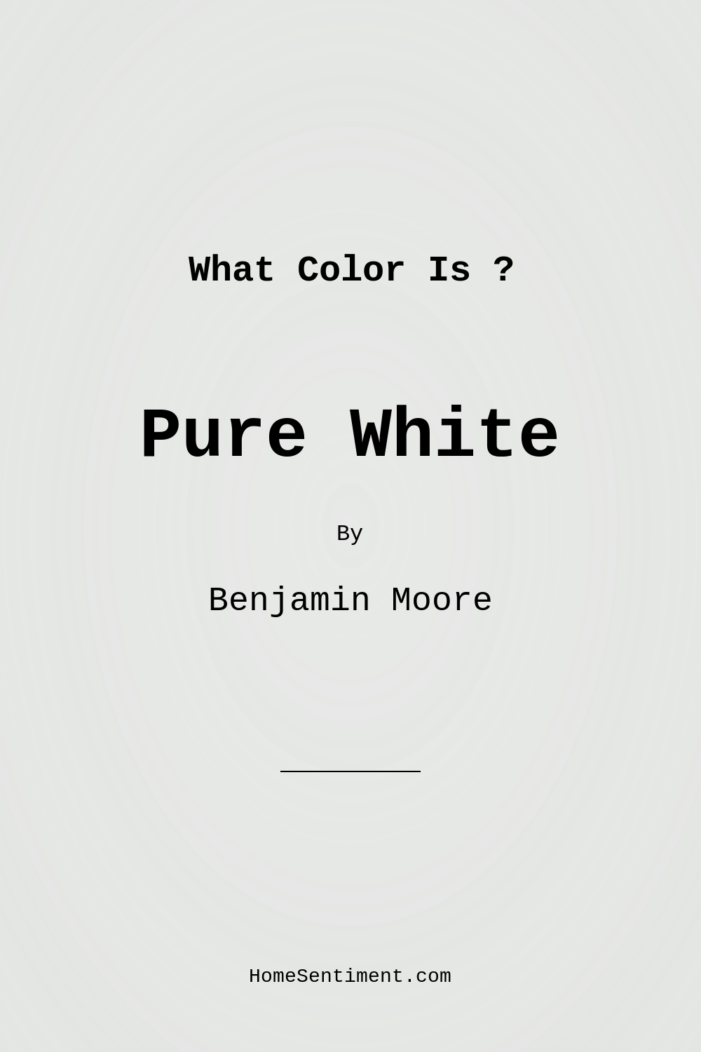 Pure White OC-64 by Benjamin Moore