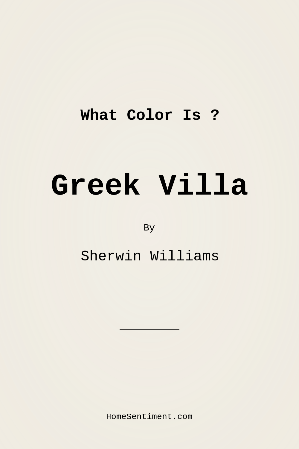 Greek Villa SW 7551 by Sherwin Williams