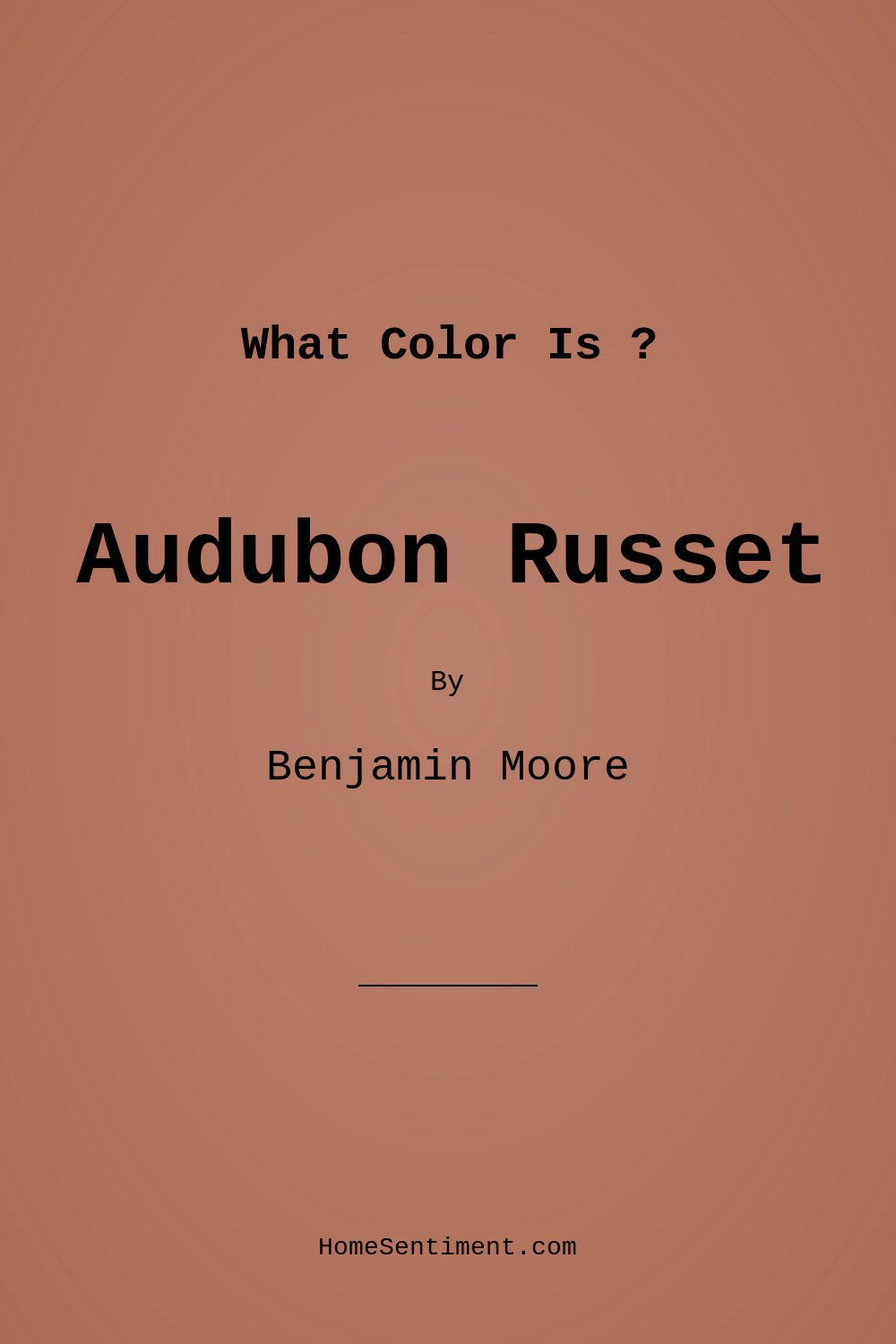 Audubon Russet HC-51 by Benjamin Moore
