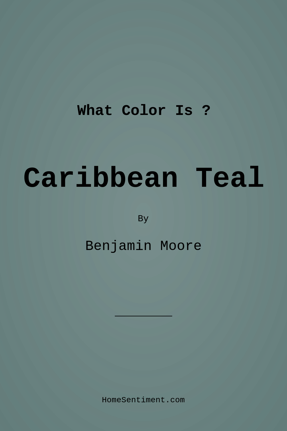 Caribbean Teal 2123-20 by Benjamin Moore