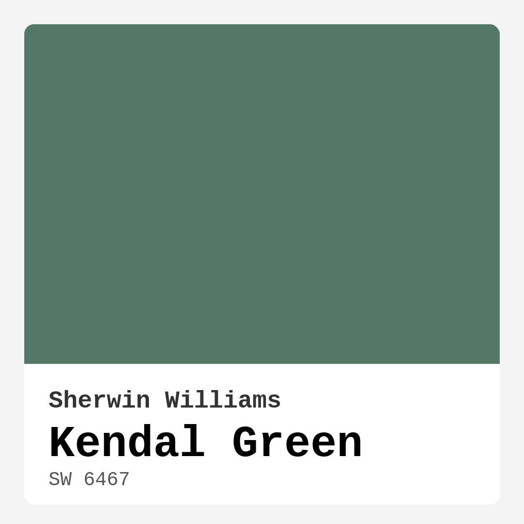 Kendal Green SW 6467 by Sherwin Williams