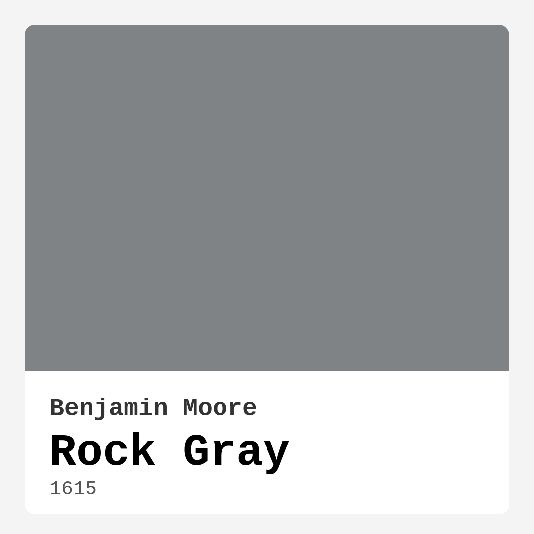 Rock Gray 1615 by Benjamin Moore