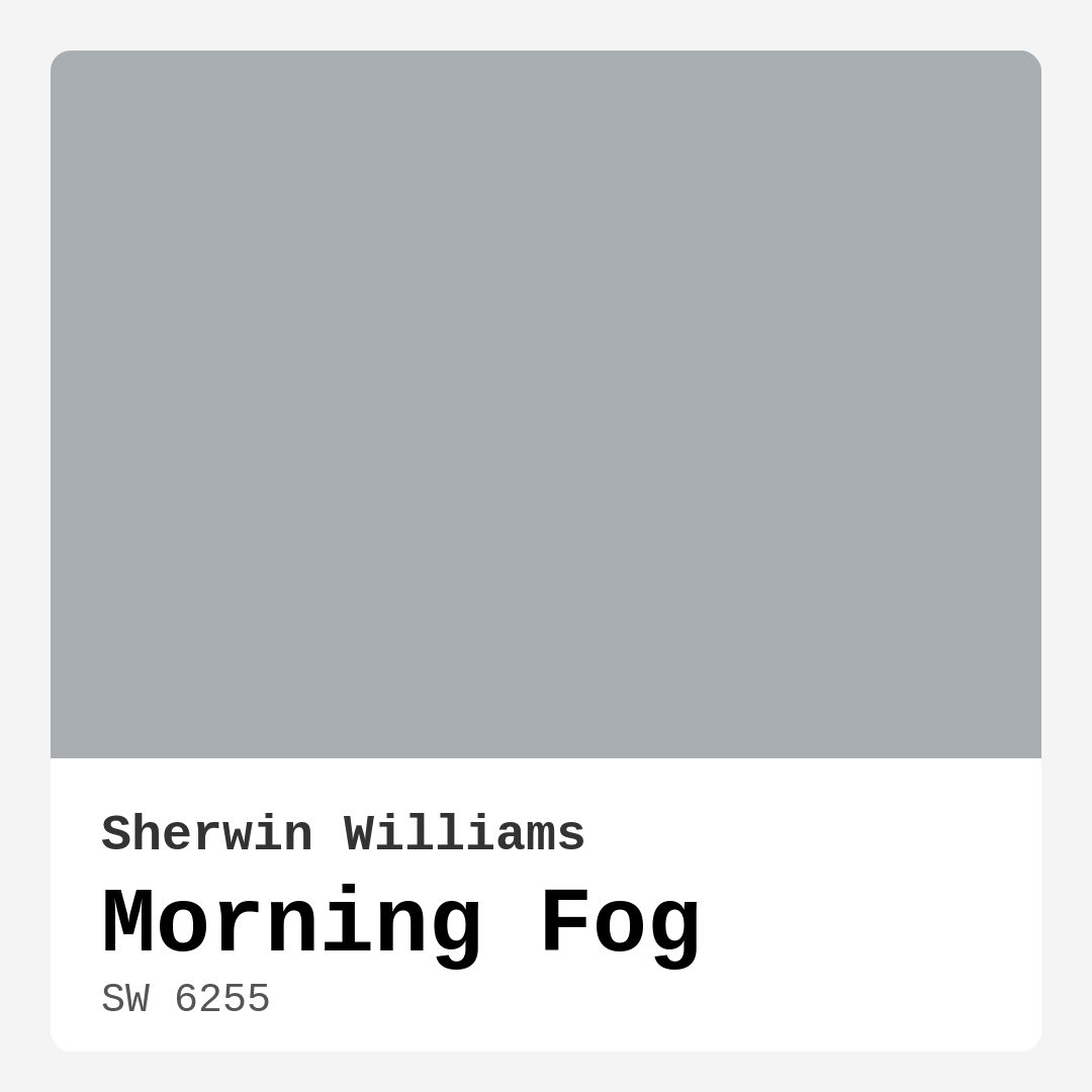 Morning Fog SW 6255 by Sherwin Williams