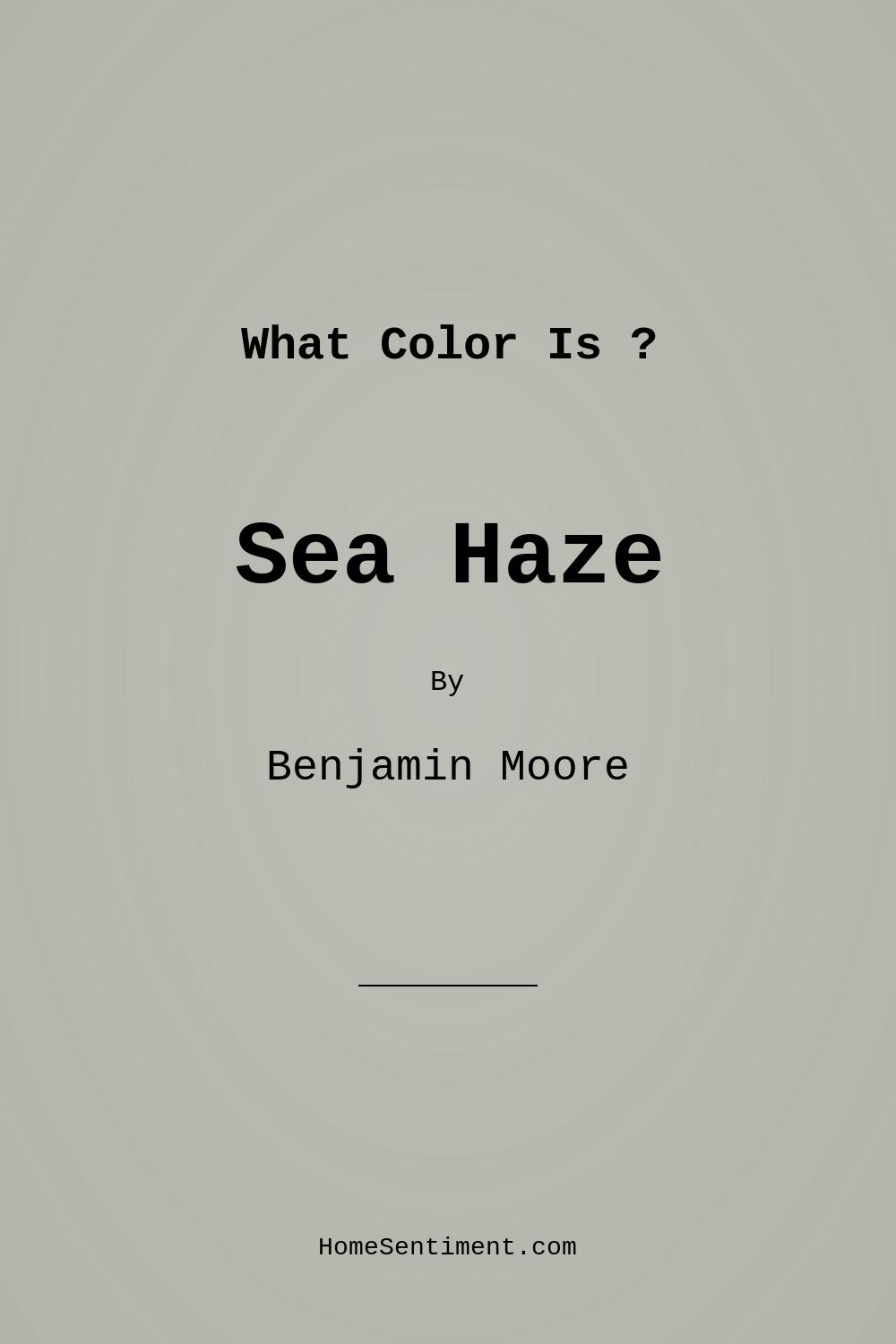Sea Haze 2137-50 by Benjamin Moore