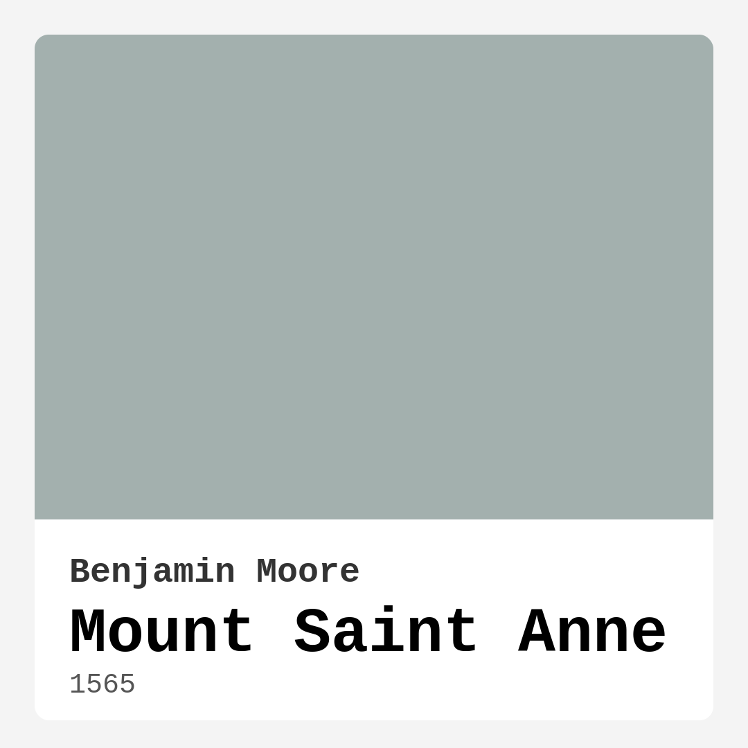 Mount Saint Anne 1565 by Benjamin Moore