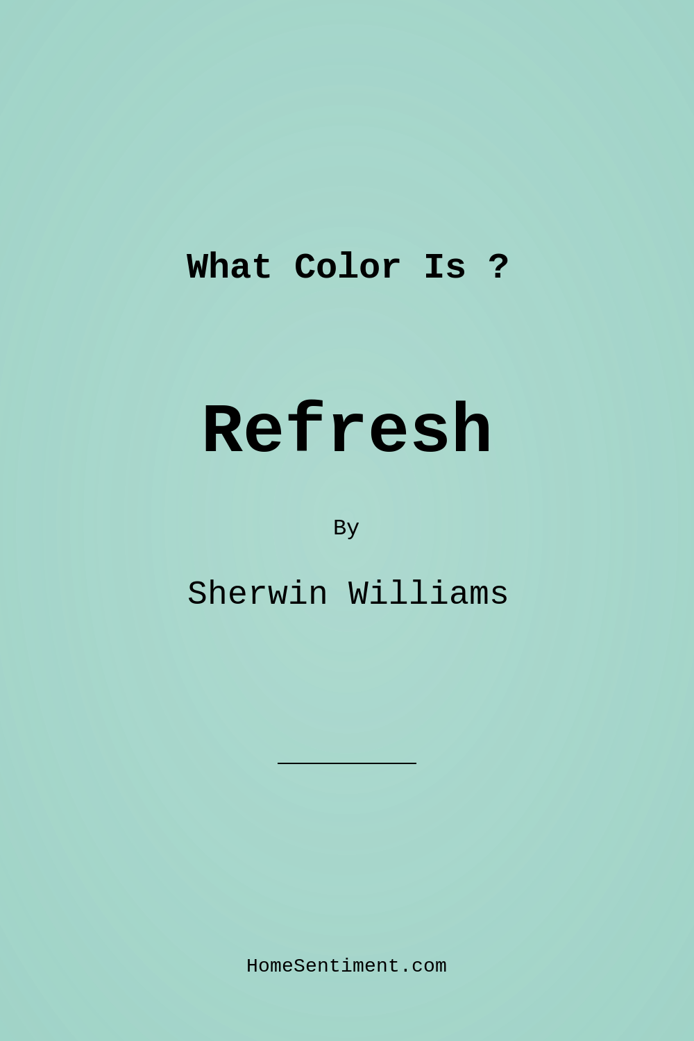 Refresh SW 6751 by Sherwin Williams