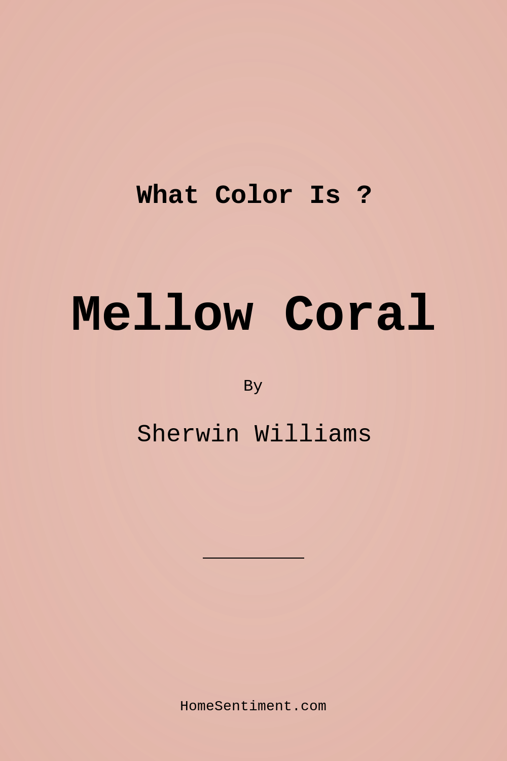 Mellow Coral SW 6324 by Sherwin Williams