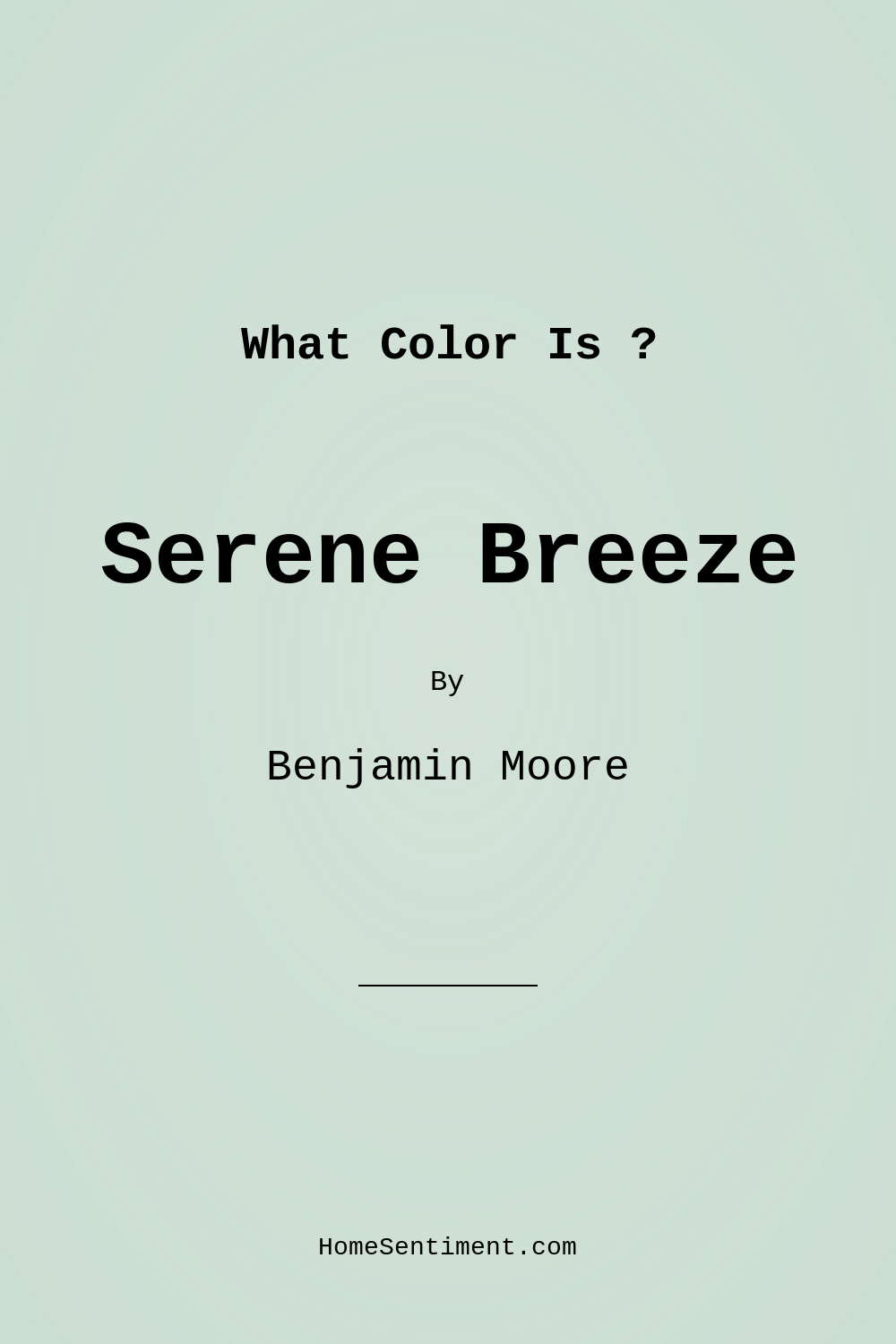 Serene Breeze 449 by Benjamin Moore