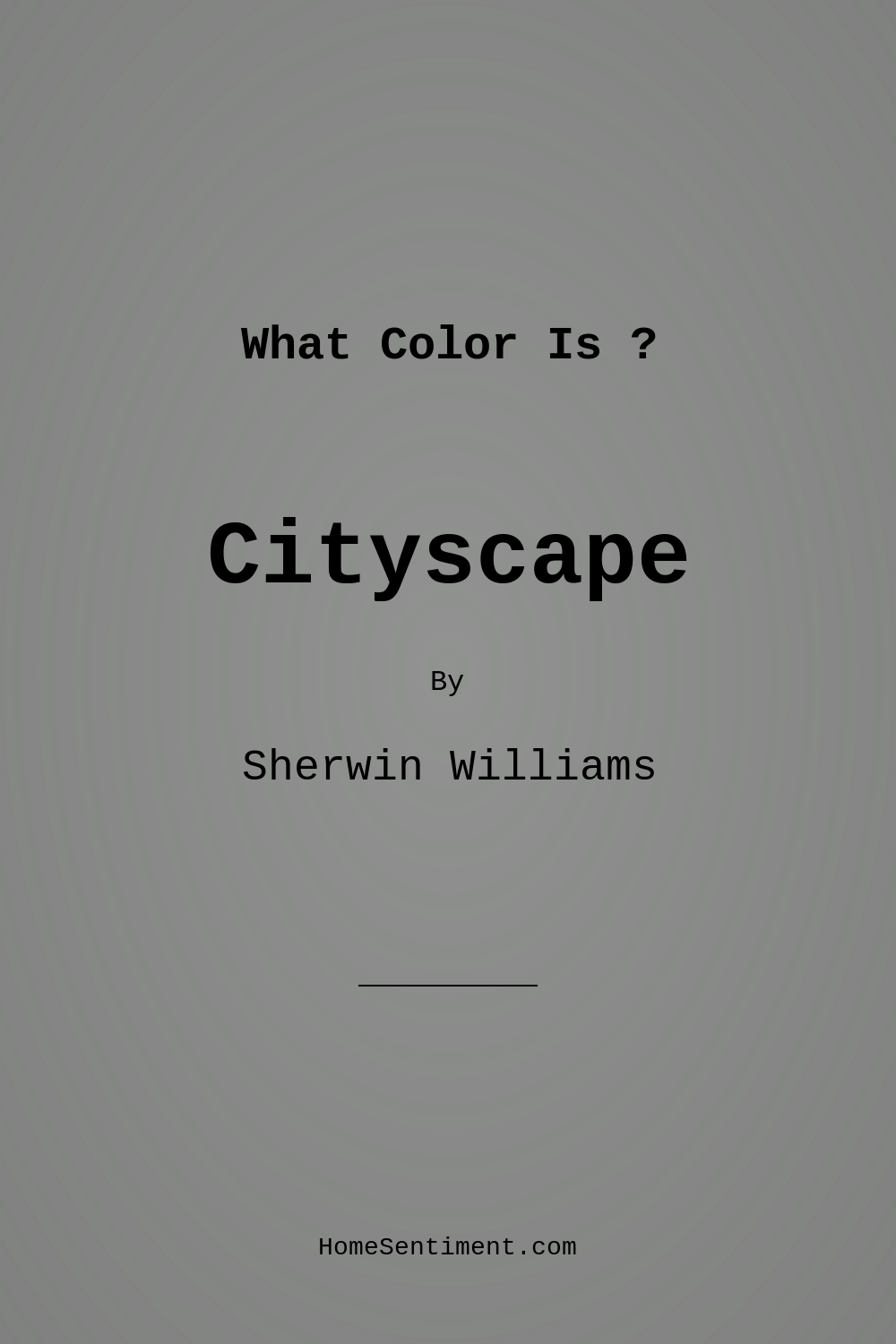 Cityscape SW 7067 by Sherwin Williams