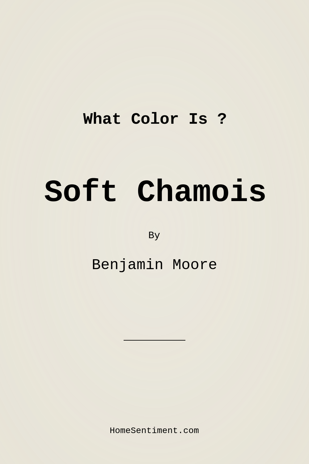 Soft Chamois OC-13 by Benjamin Moore