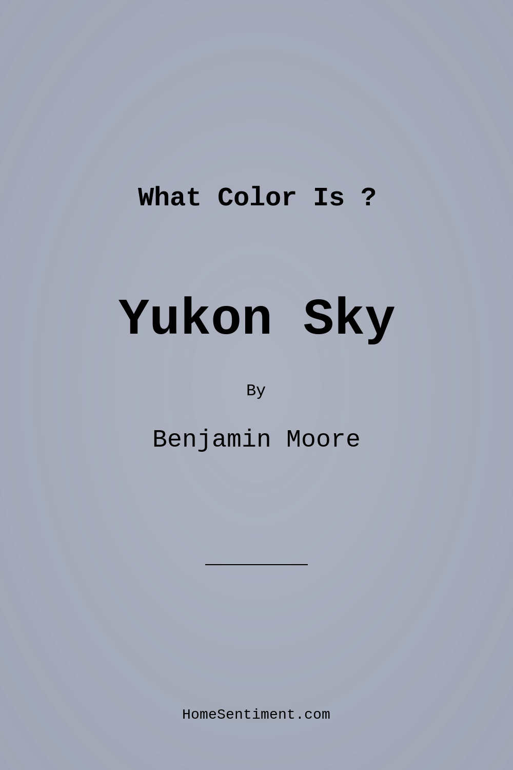 Yukon Sky 1439 by Benjamin Moore