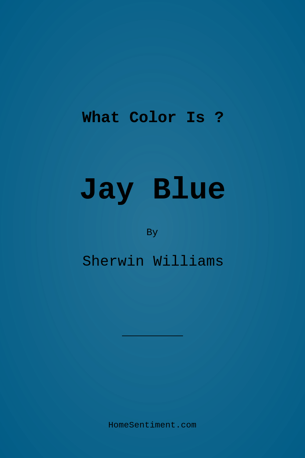 Jay Blue SW 6797 by Sherwin Williams