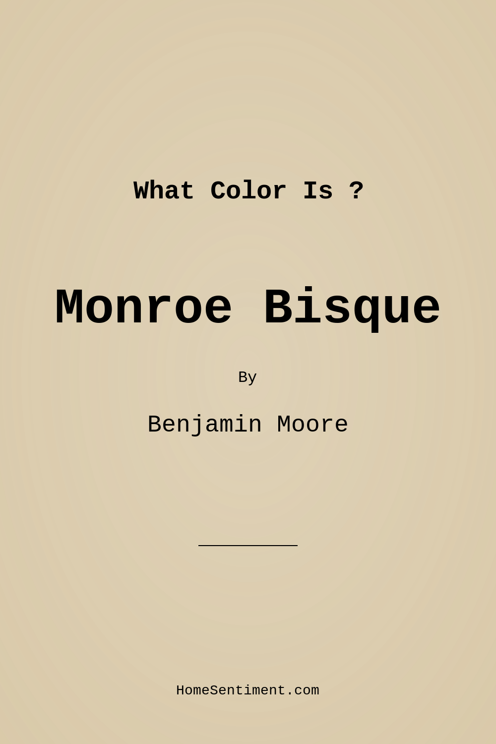 Monroe Bisque HC-26 by Benjamin Moore