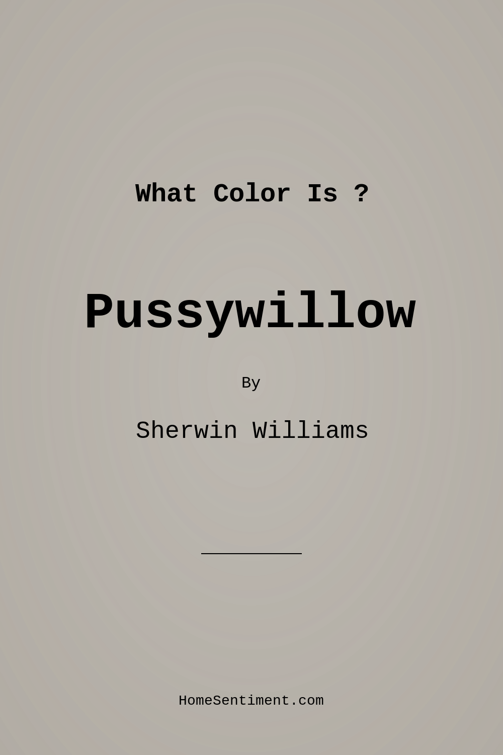 Pussywillow SW 7643 by Sherwin Williams