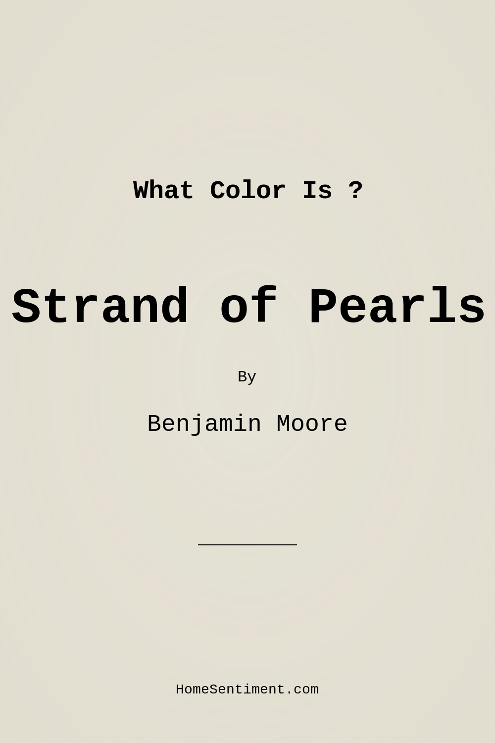 Strand of Pearls CSP-395 by Benjamin Moore