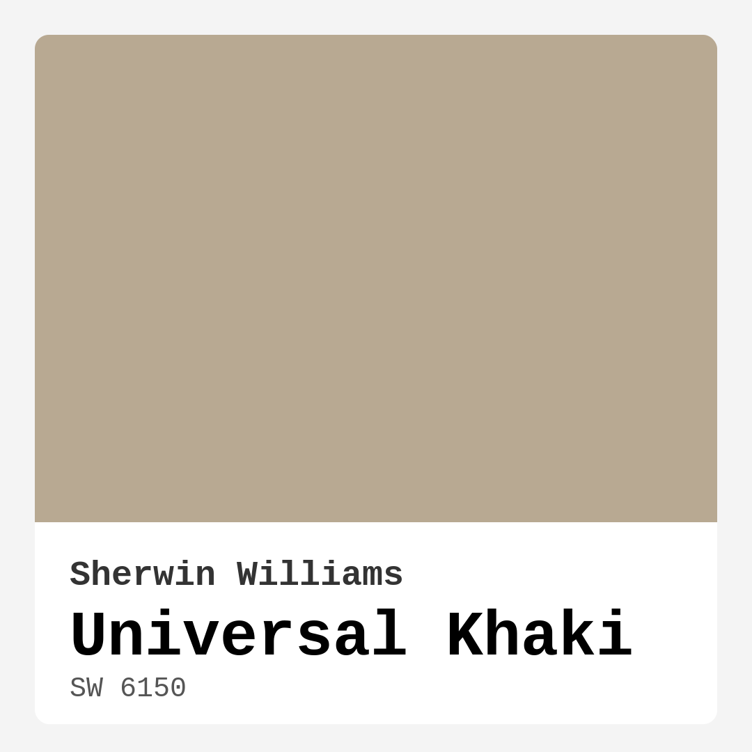 Universal Khaki SW 6150 by Sherwin Williams
