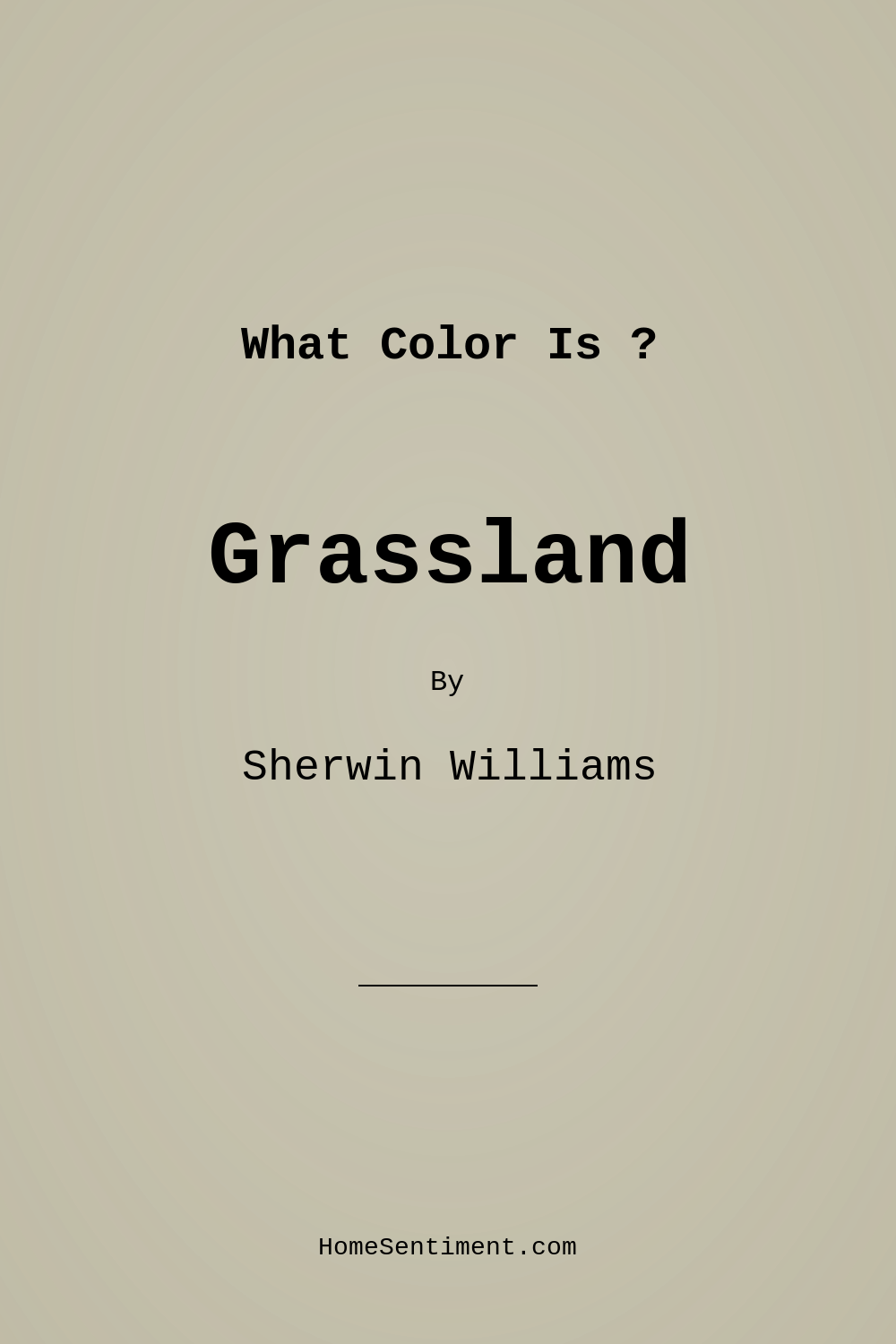 Grassland SW 6163 by Sherwin Williams