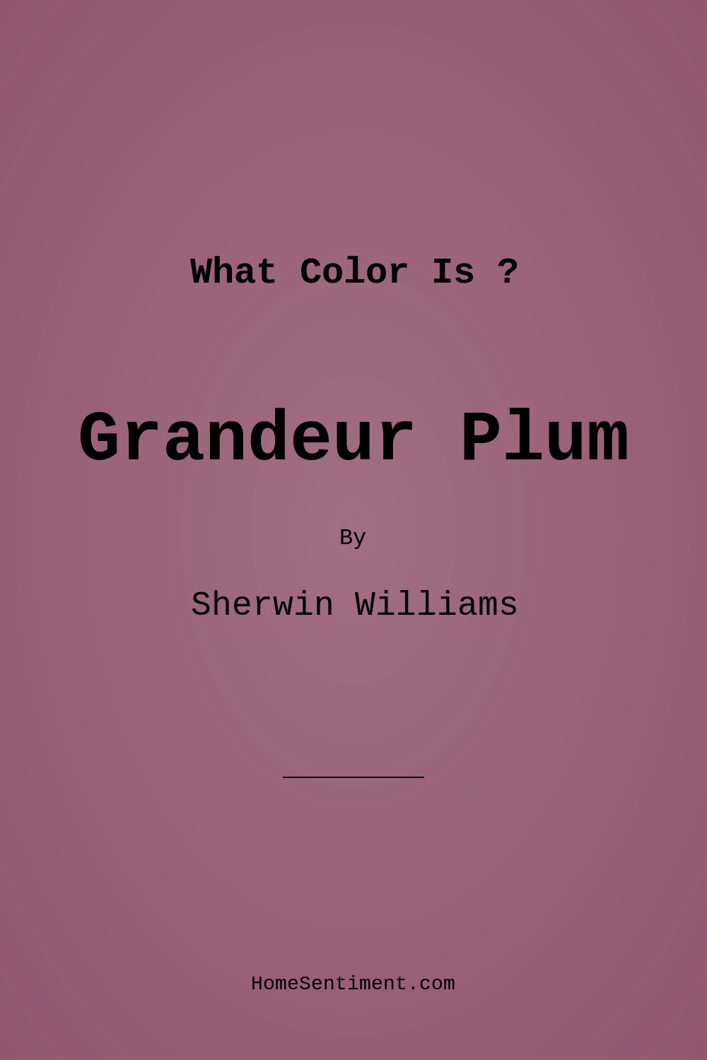 Grandeur Plum SW 6565 by Sherwin Williams