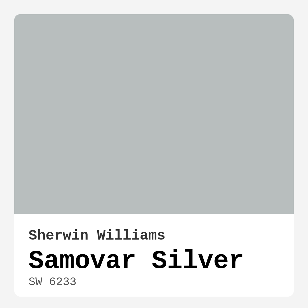 Sherwin Williams Samovar Silver SW 6233 Real Images