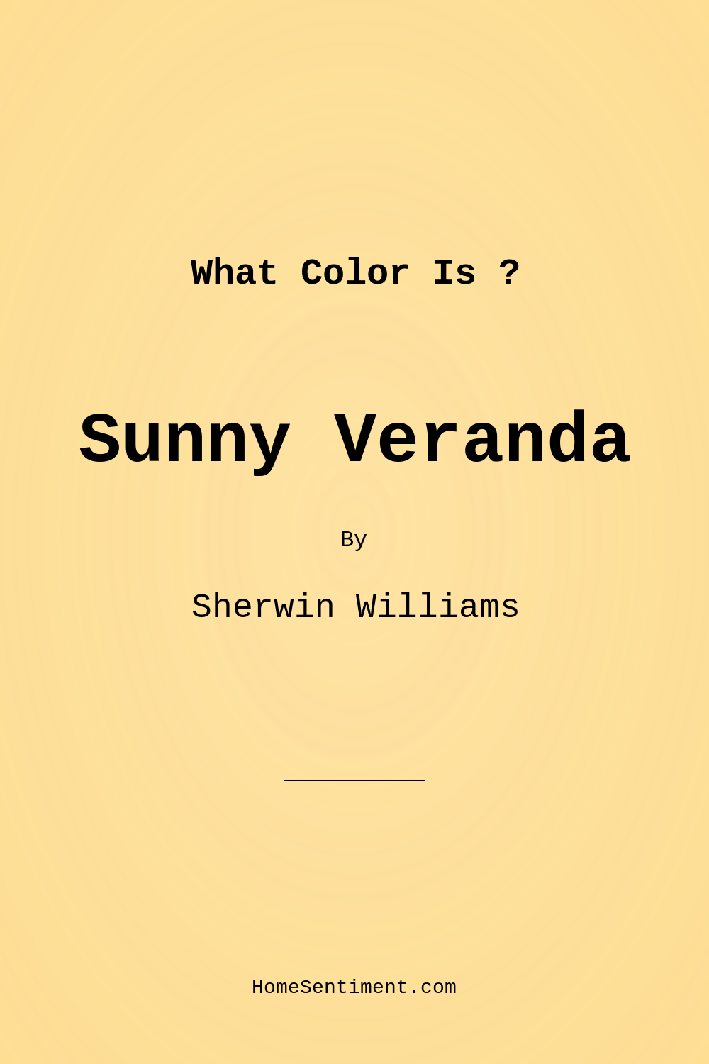 Sunny Veranda SW 9017 by Sherwin Williams