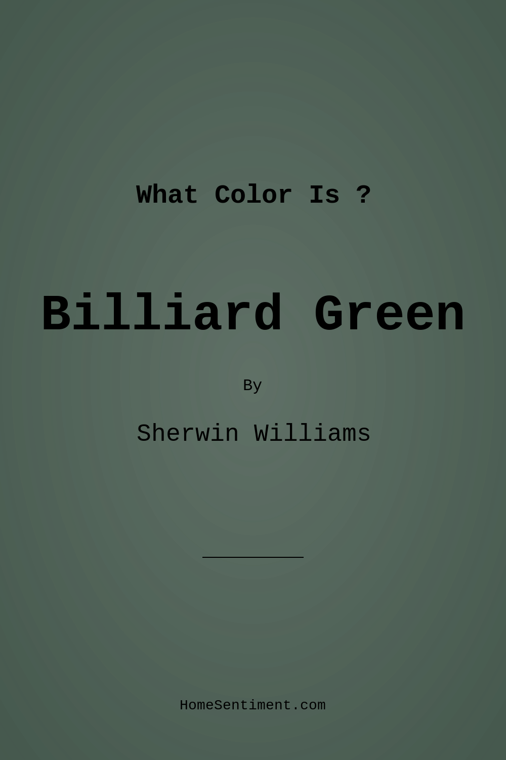 Billiard Green SW 0016 by Sherwin Williams