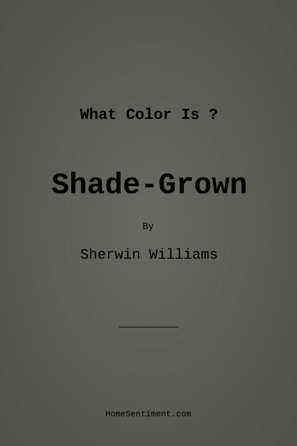 Shade-Grown SW 6188 by Sherwin Williams