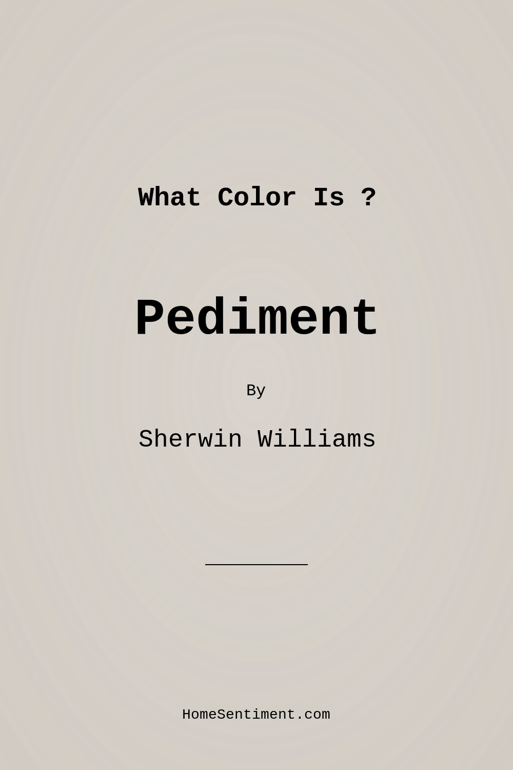 Pediment SW 7634 by Sherwin Williams