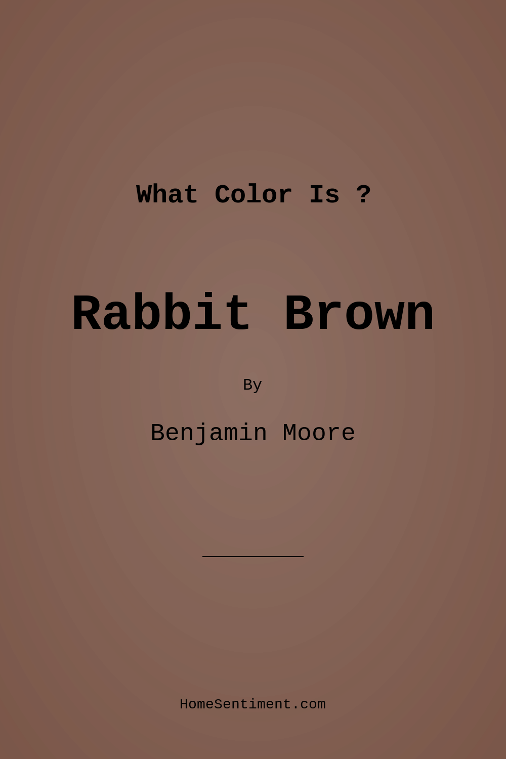 Rabbit Brown 2105-30 by Benjamin Moore