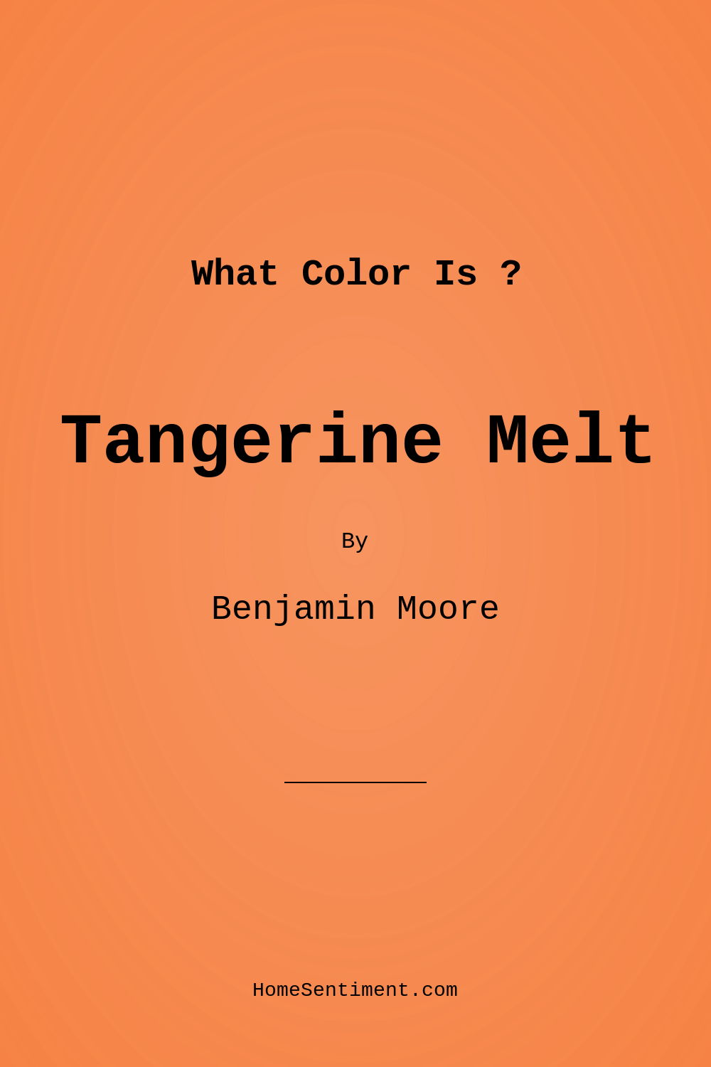 Tangerine Melt 91 by Benjamin Moore