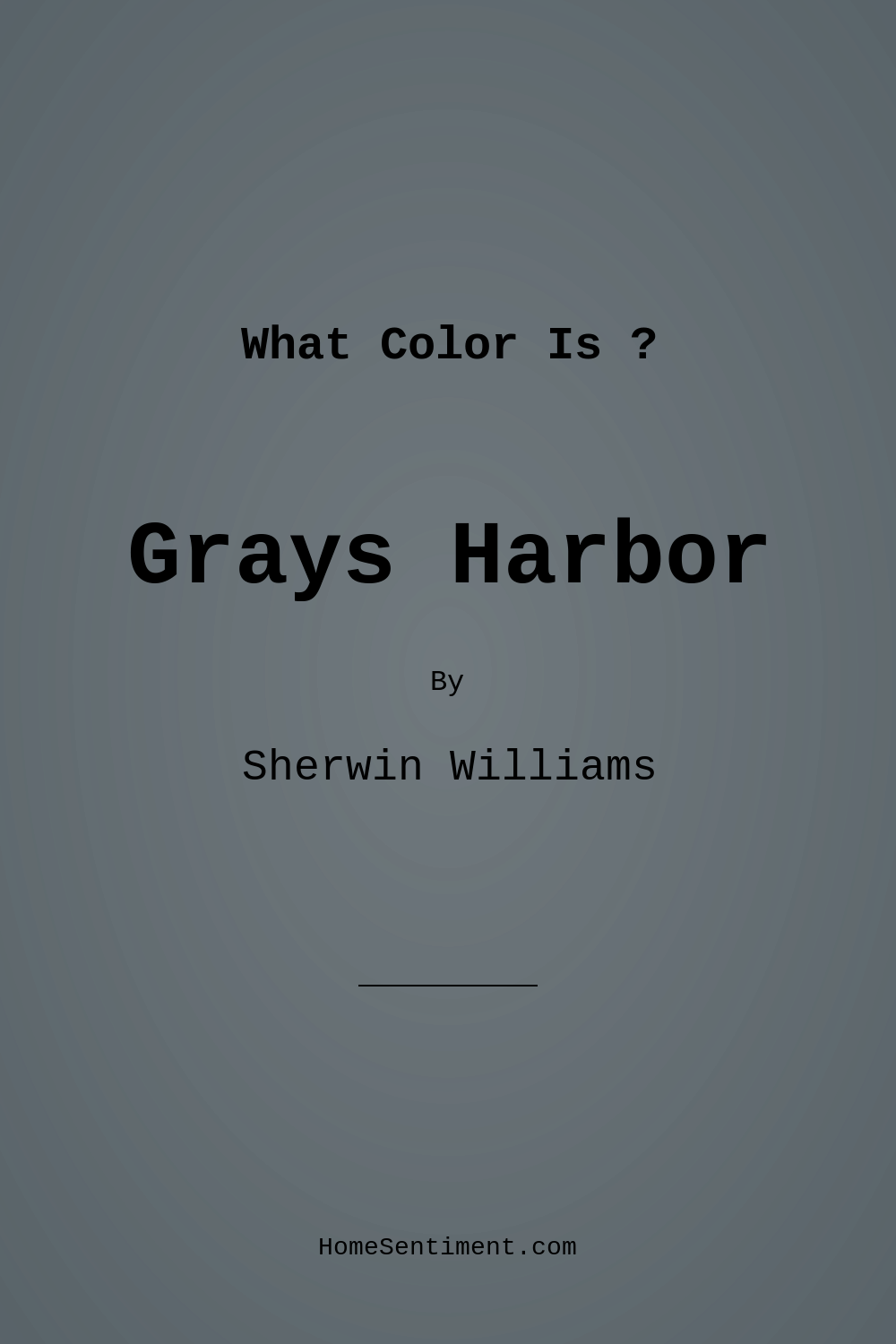 Grays Harbor SW 6236 by Sherwin Williams