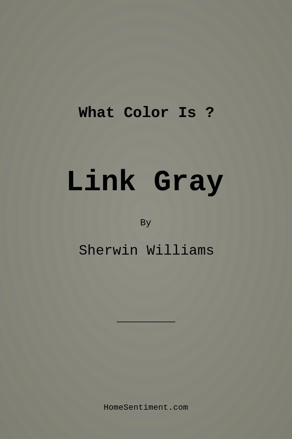Link Gray SW 6200 by Sherwin Williams