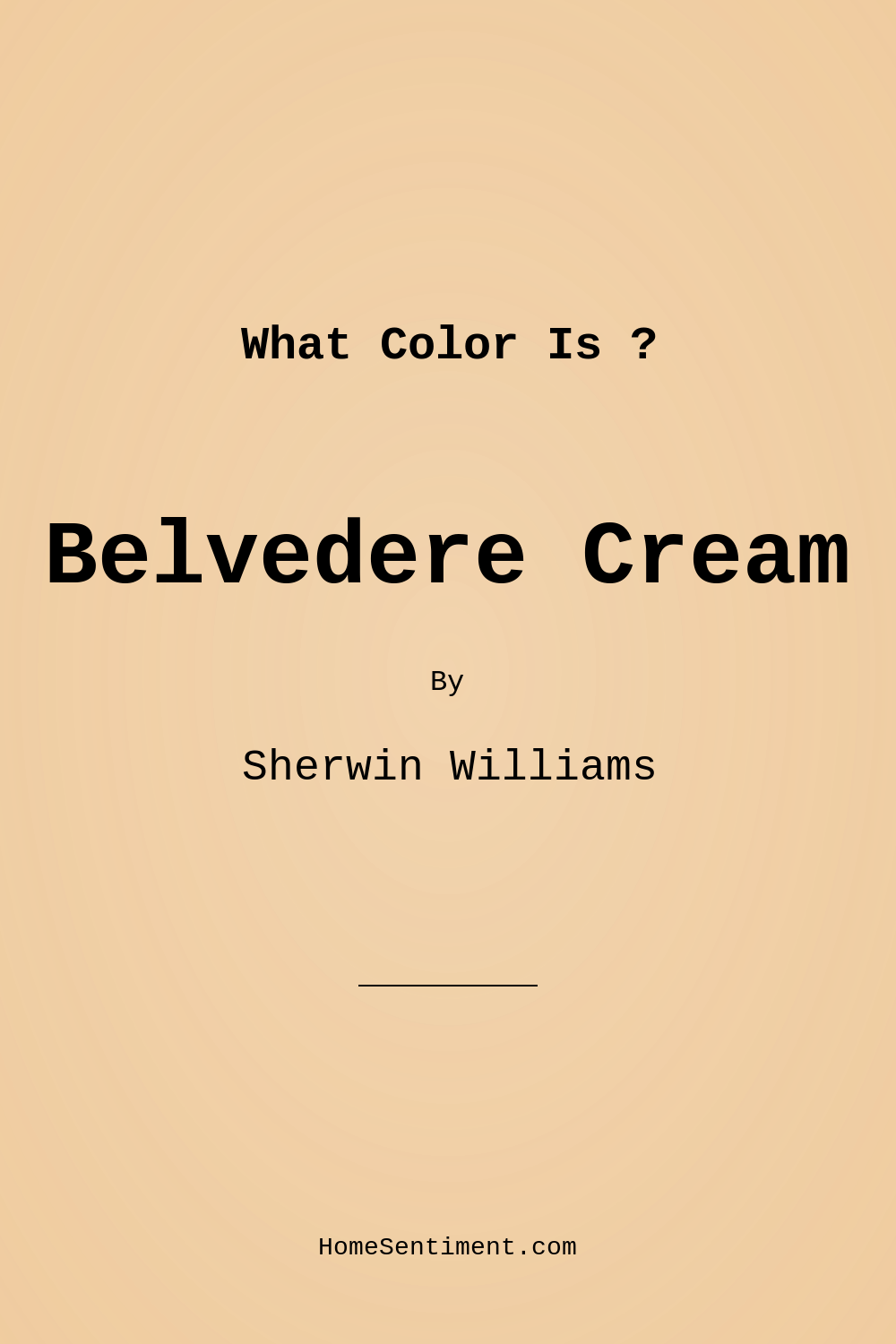 Belvedere Cream SW 0067 by Sherwin Williams
