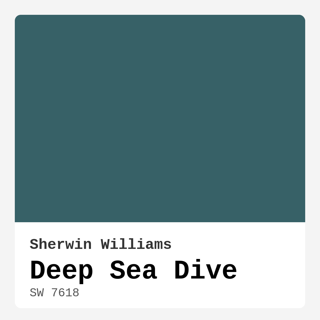 Deep Sea Dive SW 7618 by Sherwin Williams