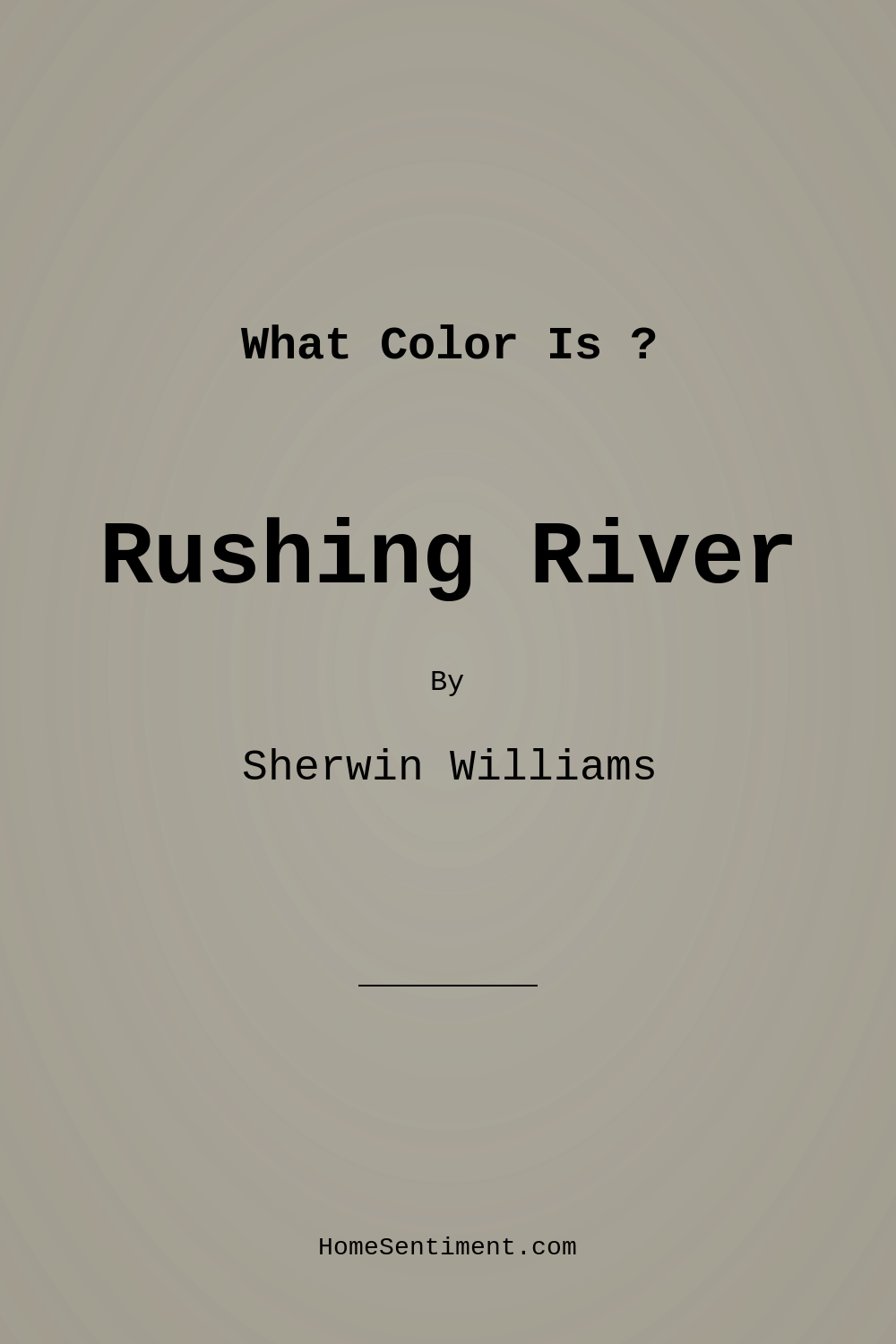 Rushing River SW 7746 by Sherwin Williams