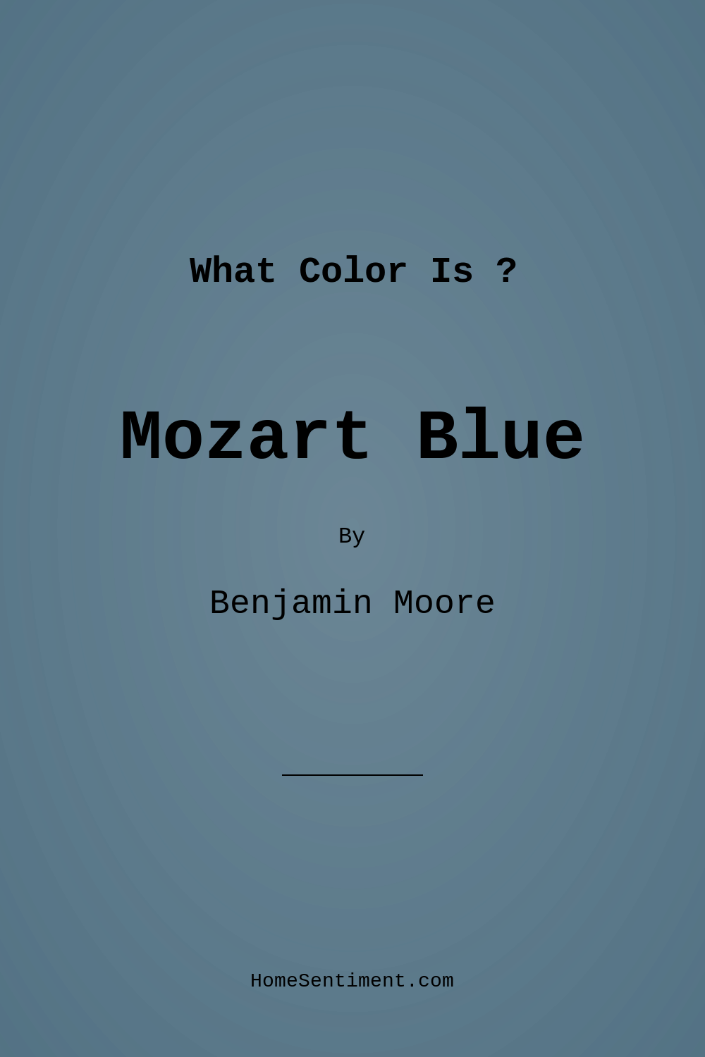 Mozart Blue 1665 by Benjamin Moore