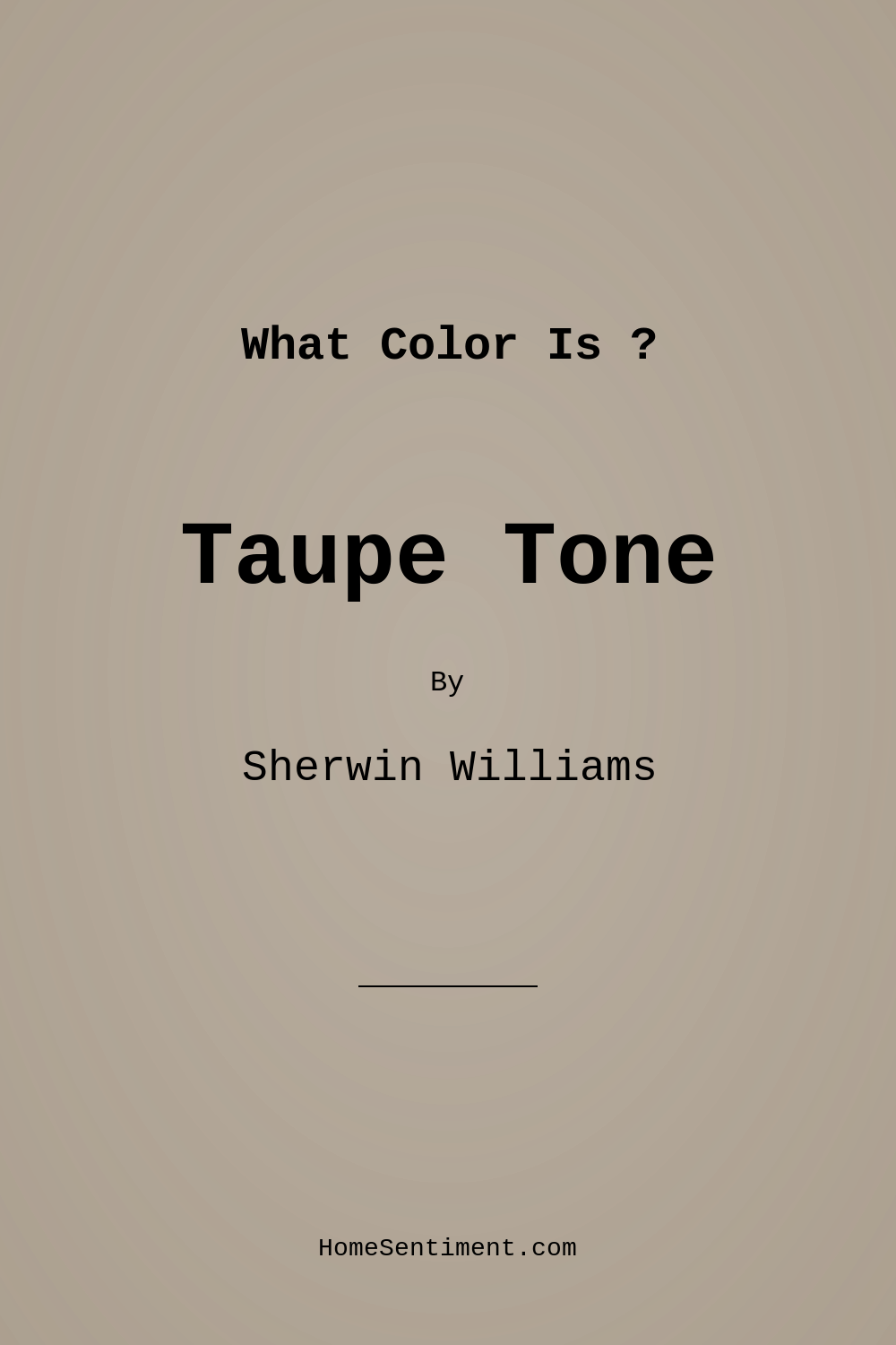 Taupe Tone SW 7633 by Sherwin Williams