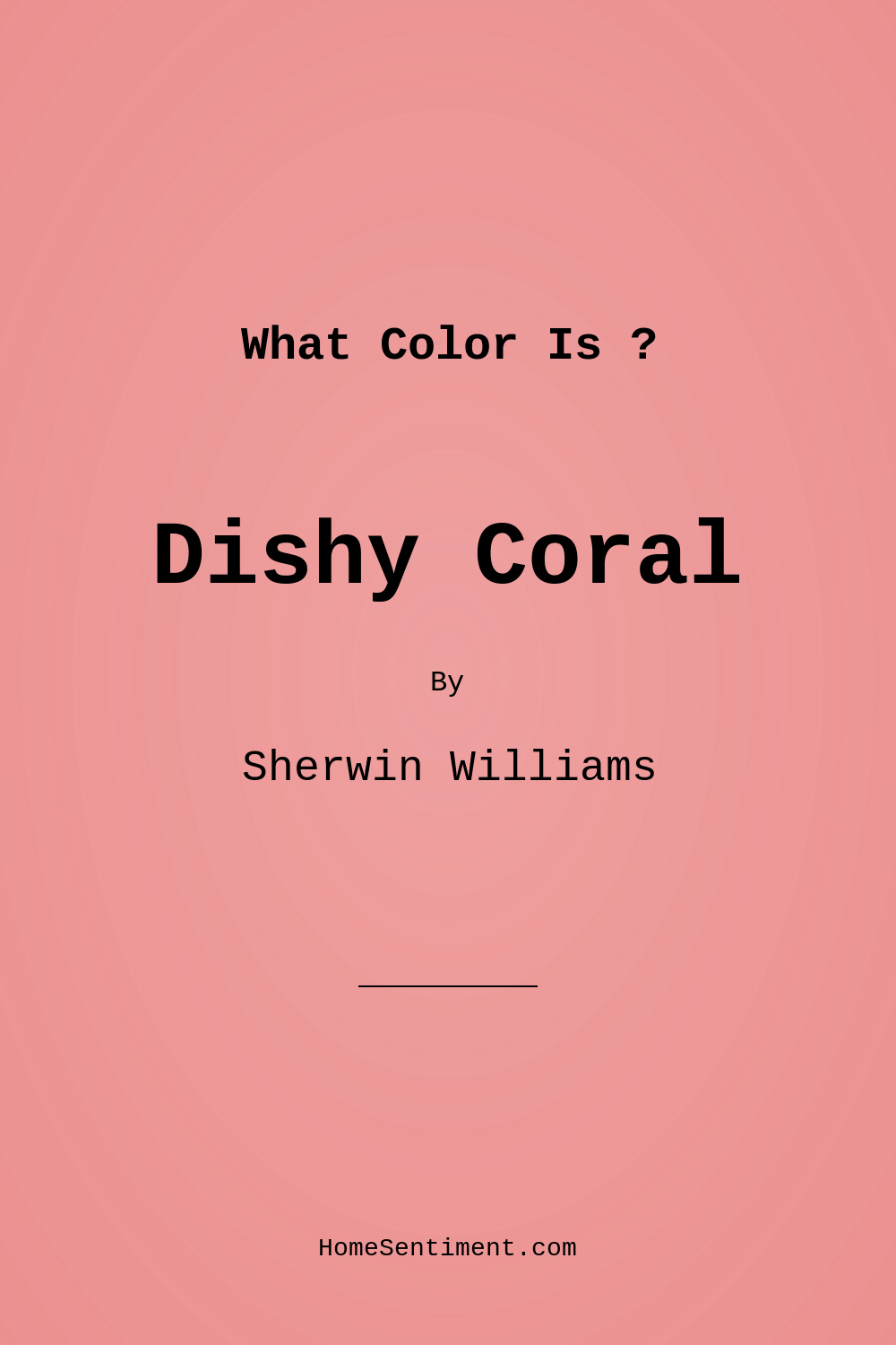 Dishy Coral SW 6598 by Sherwin Williams