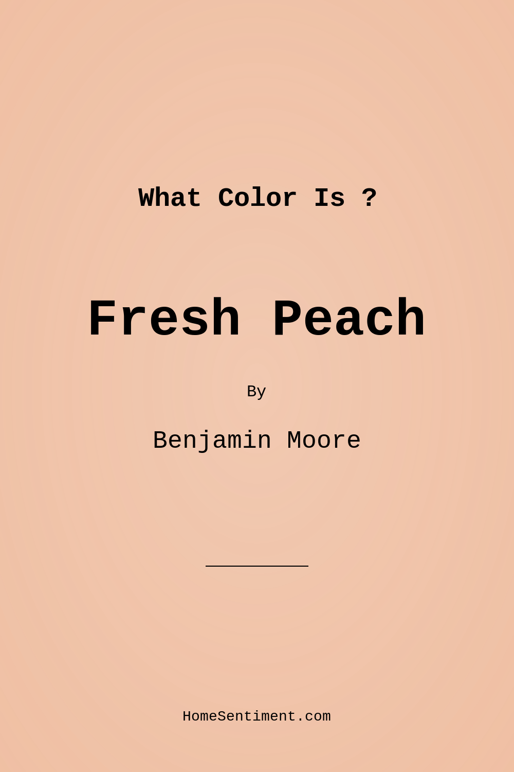 Fresh Peach 60 by Benjamin Moore