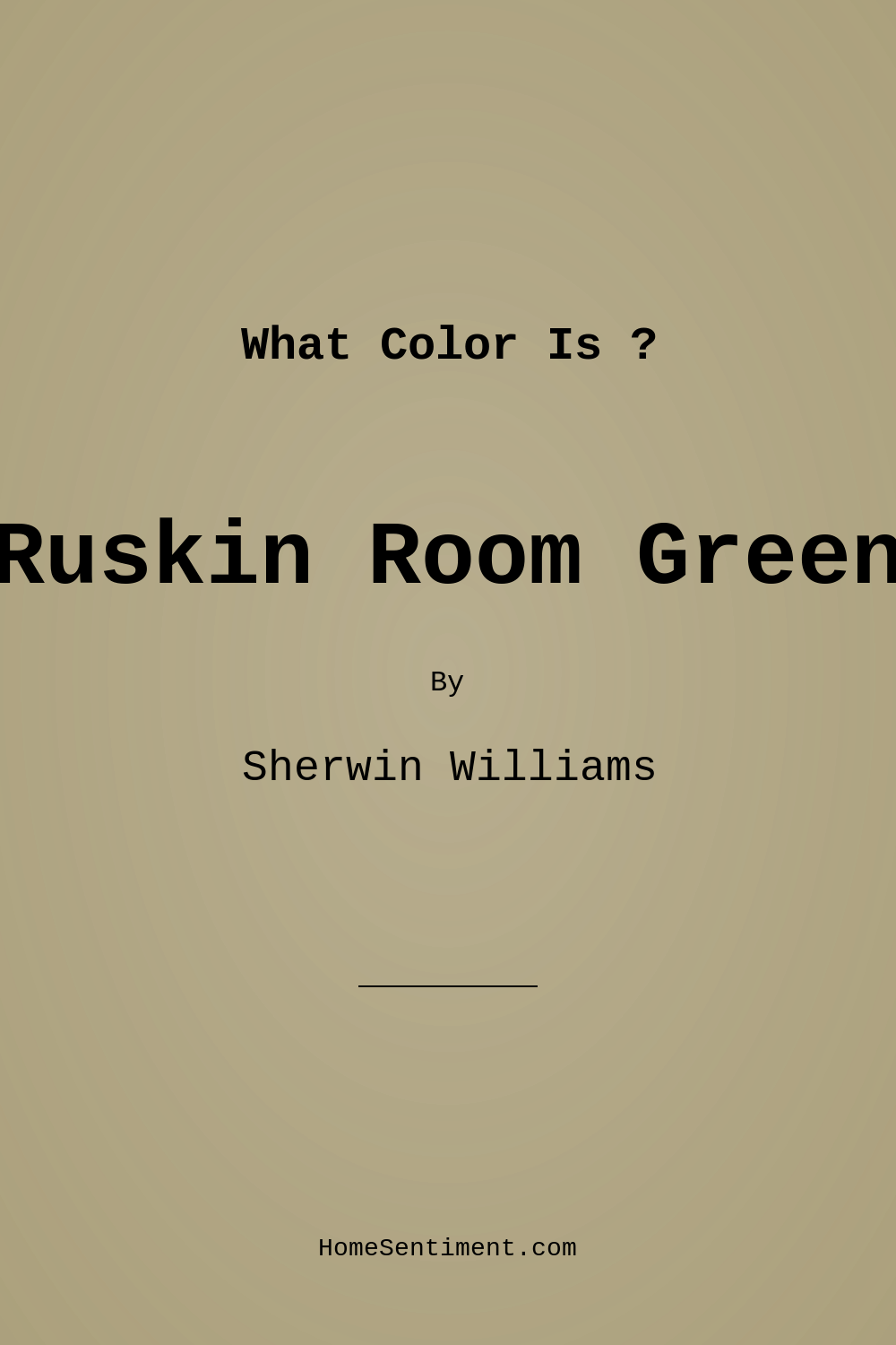 Ruskin Room Green SW 0042 by Sherwin Williams