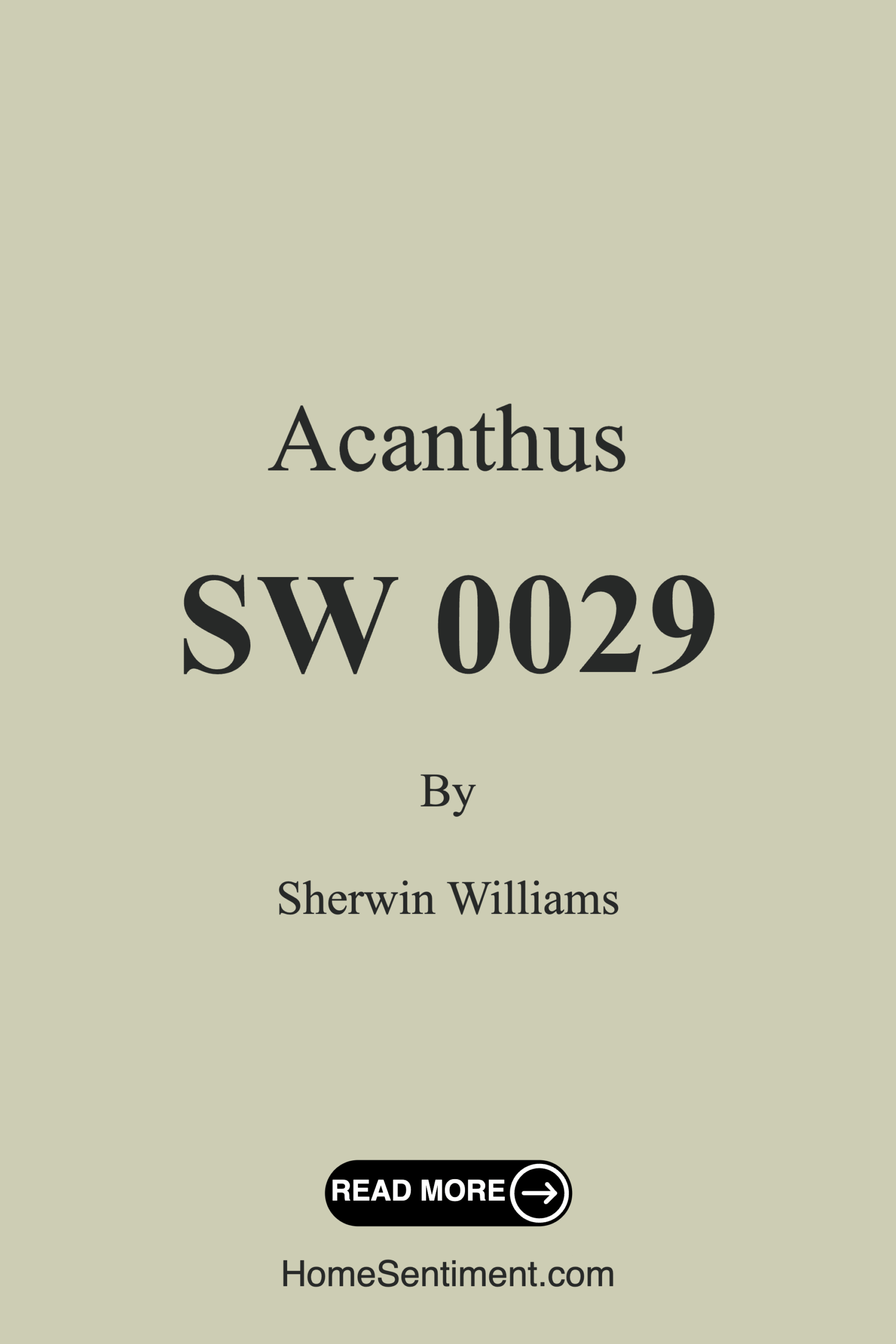 Acanthus SW 0029 by Sherwin Williams