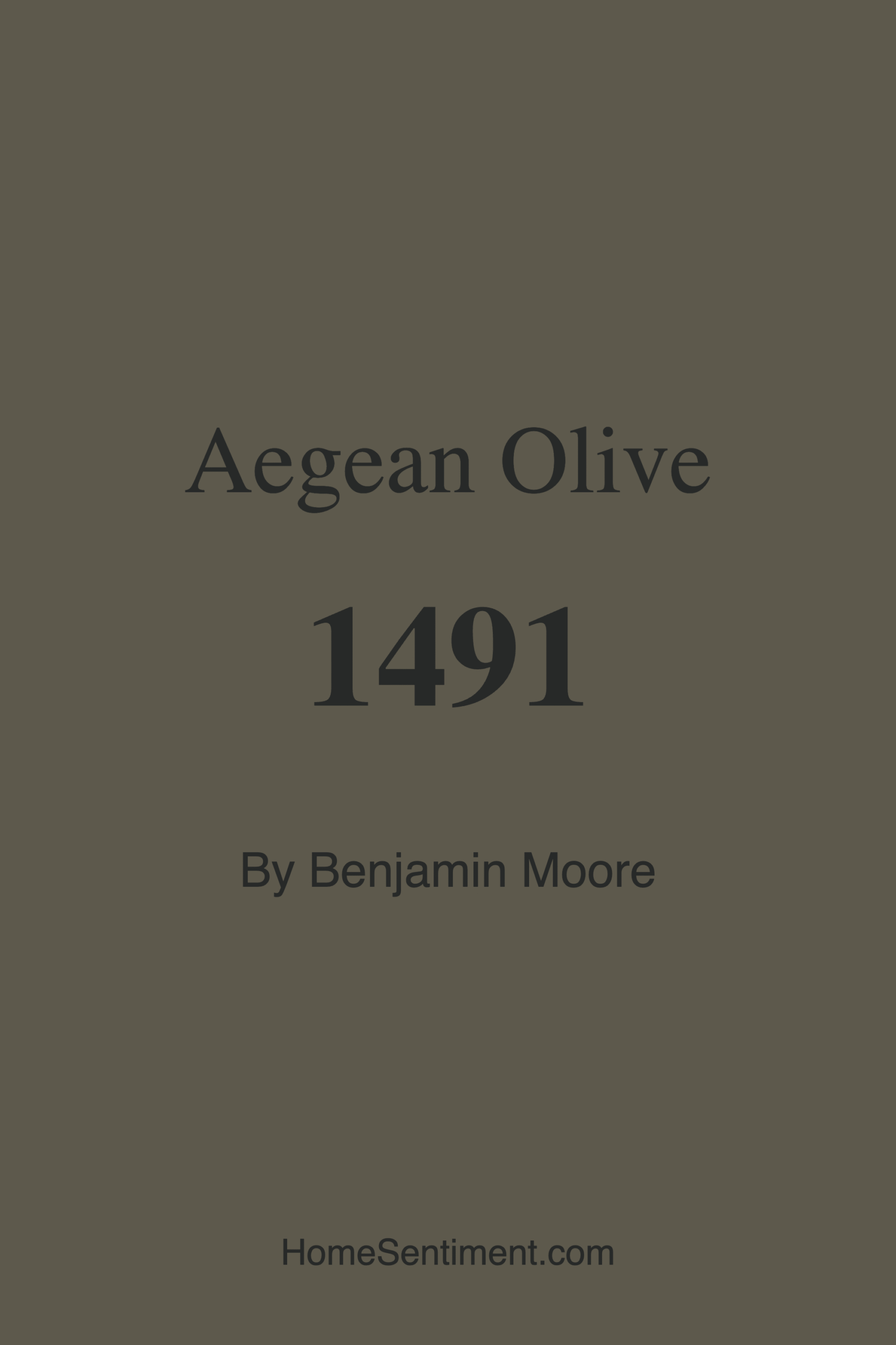 Aegean Olive 1491 by Benjamin Moore